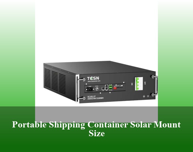Portable Shipping Container Solar Mount Size